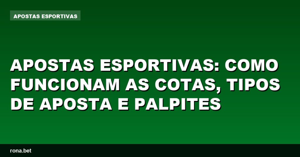 Imagem ilustrativa sobre apostas esportivas, mostrando gráficos e estatísticas de jogos.