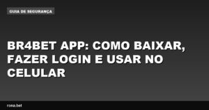 Imagem do br4bet app mostrando a tela inicial e opções de navegação no celular.