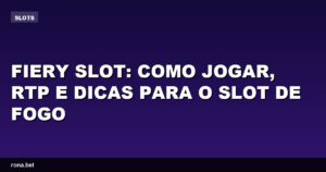 Imagem do jogo Fiery Slot com símbolos de fogo e gráficos vibrantes.