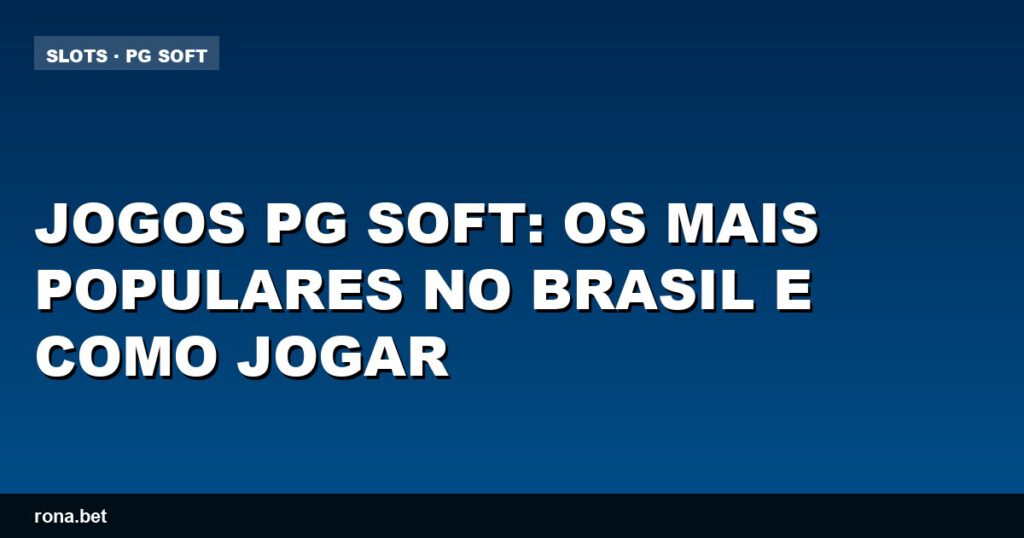 Imagem de jogos PG Soft em destaque, mostrando gráficos vibrantes e personagens envolventes.