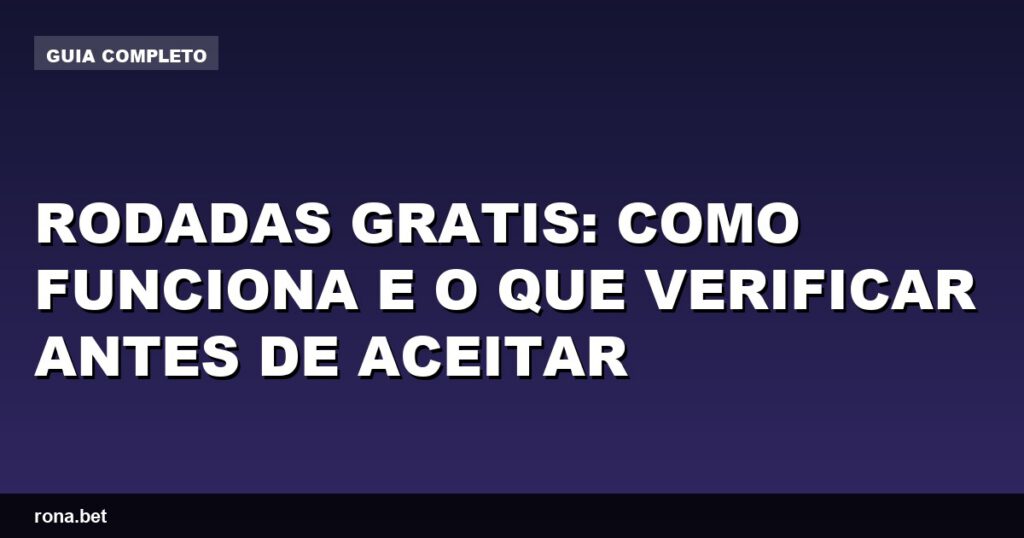 Imagem explicativa sobre rodadas gratis em jogos de cassino online.
